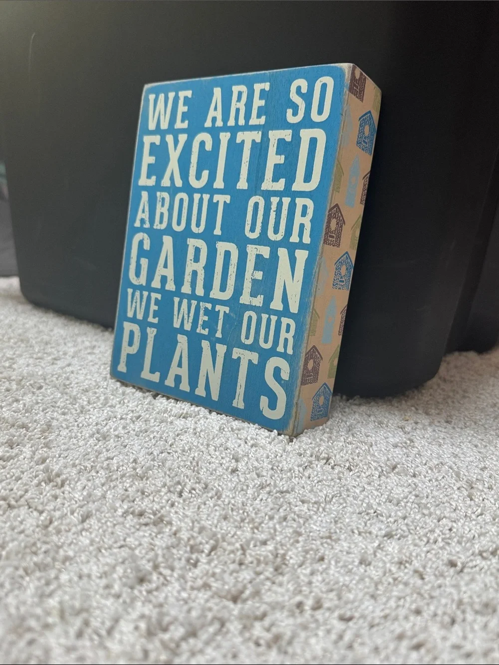 Garden Home Decor Sign. Humorous, Plant nerd, Garden.